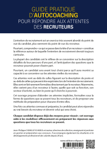 Guide pratique d'autocoaching pour répondre aux attentes des recruteurs - Réussir l'entretien de recrutement