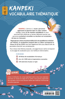 Kanpeki. Vocabulaire thématique japonais avec exercices et jeux corrigés. A1-A2