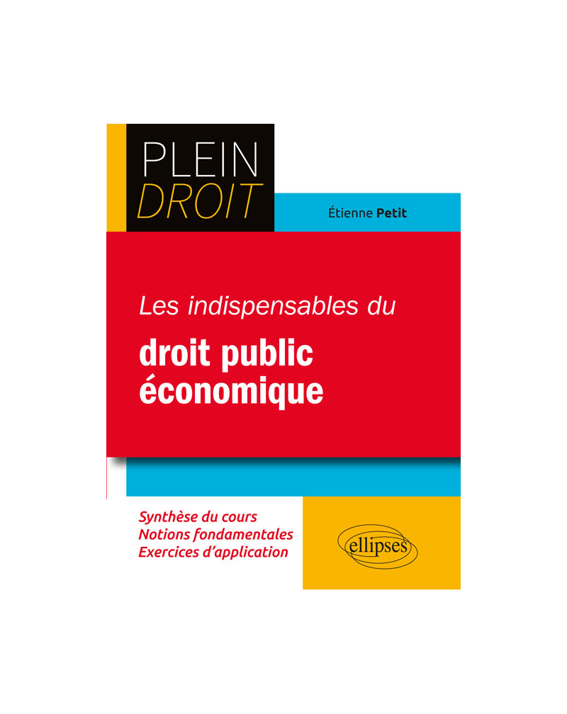 Les indispensables du droit public économique