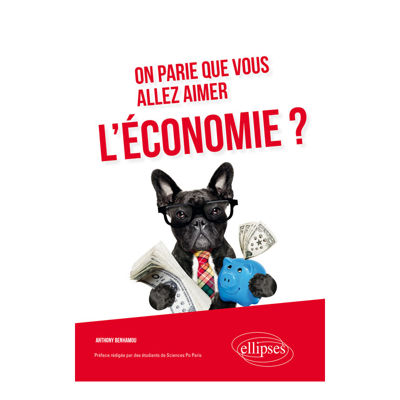 On parie que vous allez aimer l'économie?