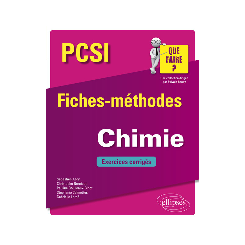 Chimie PCSI - Fiches-méthodes et exercices corrigés