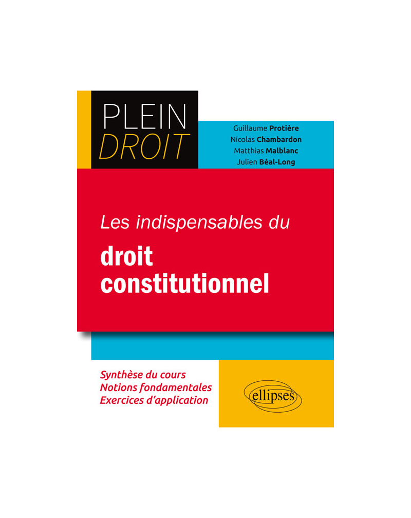 Les indispensables du droit constitutionnel