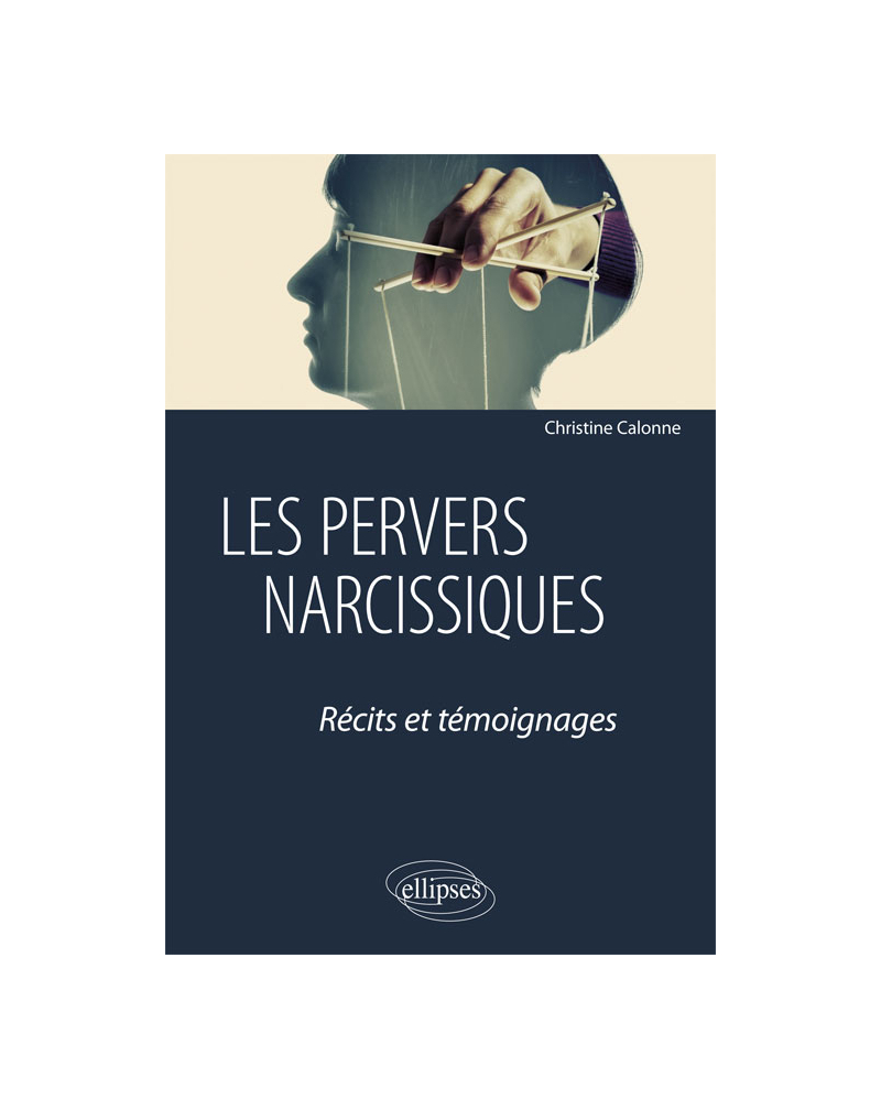 Les pervers narcissiques