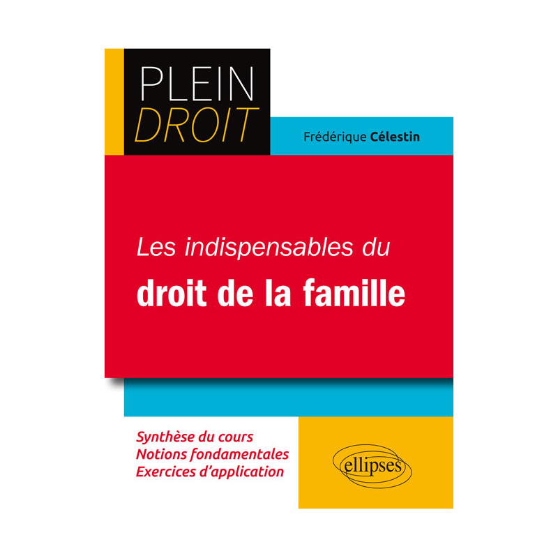 Les Indispensables du droit de la famille
