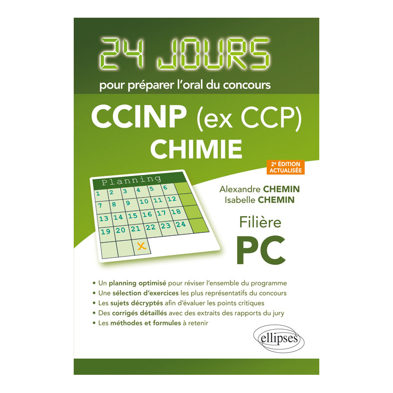 Chimie 24 jours pour préparer l'oral du concours CCINP (ex CCP) - Filière PC - 2e édition actualisée