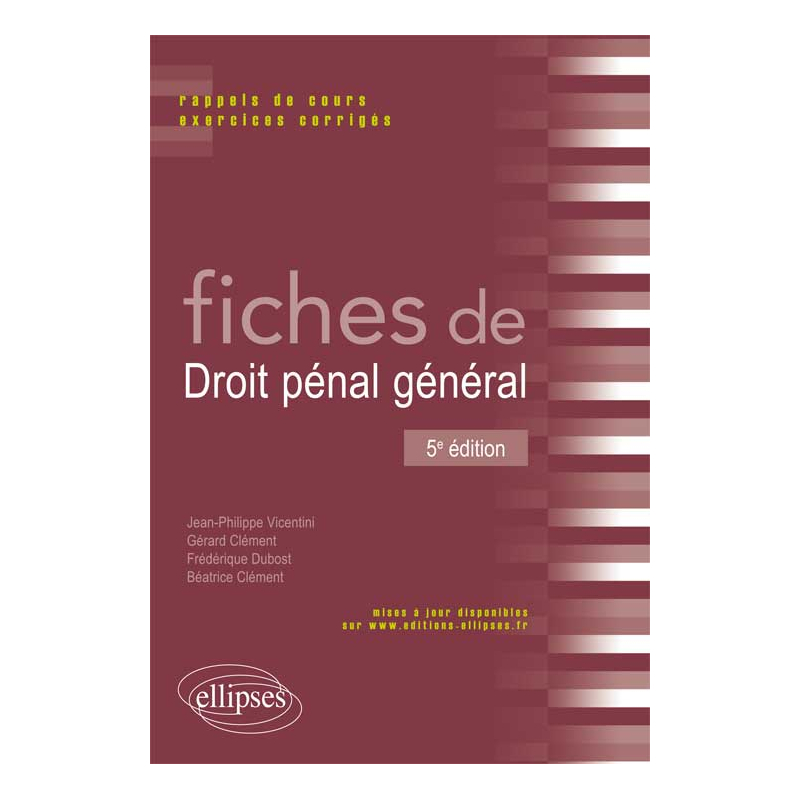 Fiches de droit pénal général - 5e édition