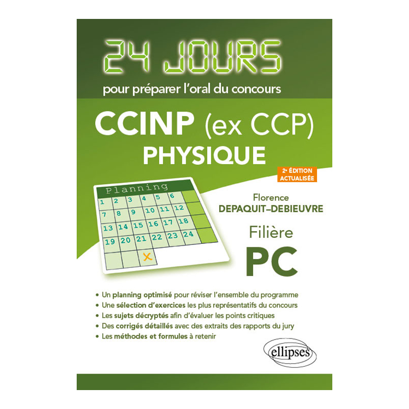 Physique 24 jours pour préparer l’oral du concours CCINP (ex CCP) - Filière PC - 2e édition actualisée
