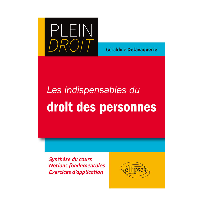 Les indispensables du droit des personnes