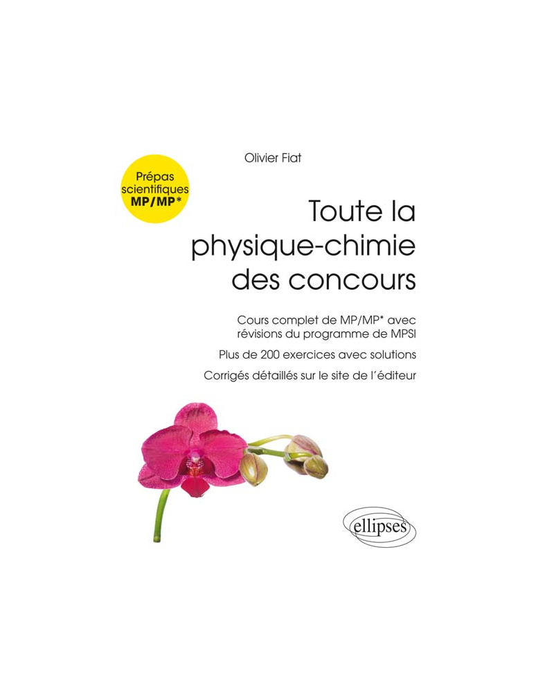 Toute la physique-chimie des concours de la filière MP - Nouveaux programmes