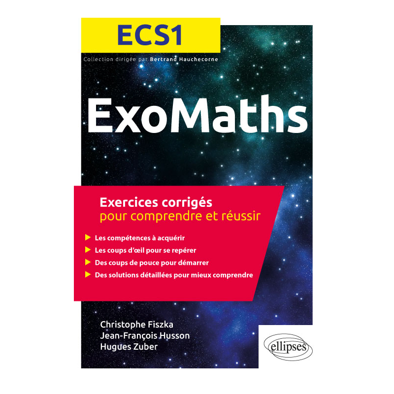 Maths ECS1 - Exercices corrigés pour comprendre et réussir