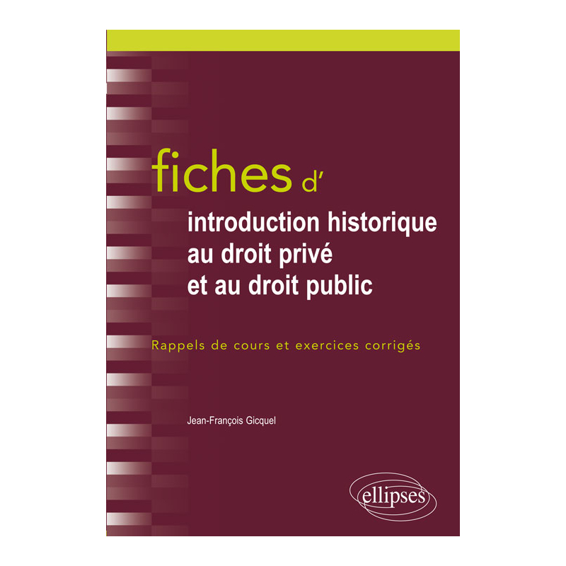 Fiches d'Introduction historique au droit privé et et au droit public