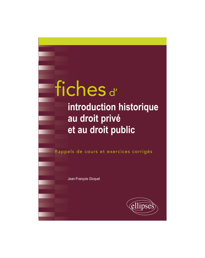 Fiches d'Introduction historique au droit privé et et au droit public