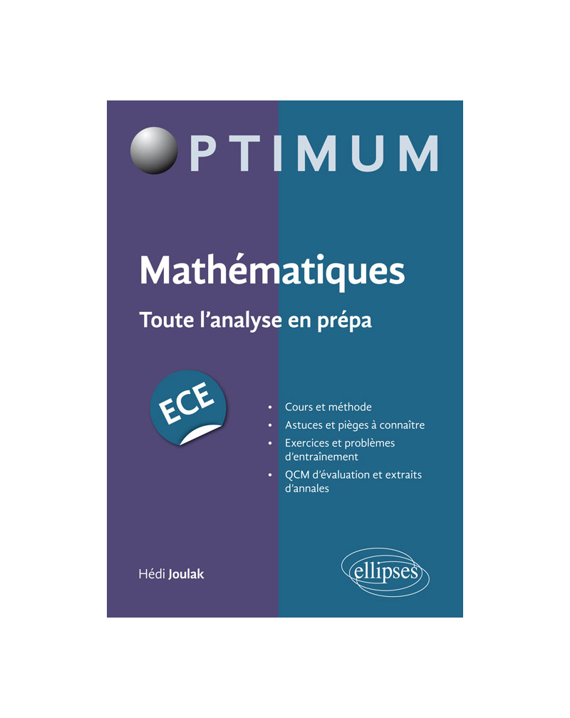 Mathématiques : Toute l'analyse en prépa ECE