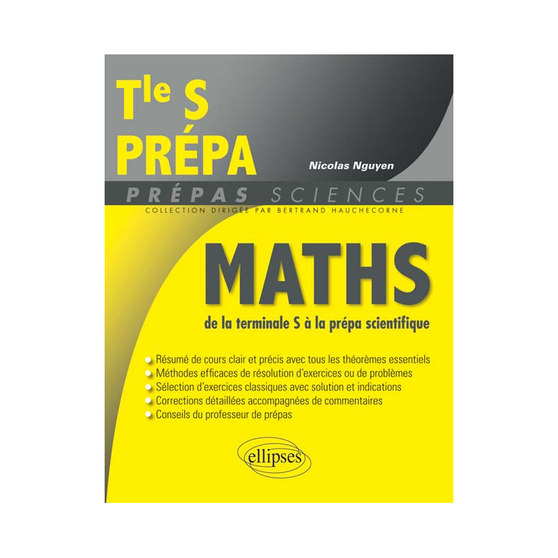 Mathématiques de la Terminale S à la prépa scientifique