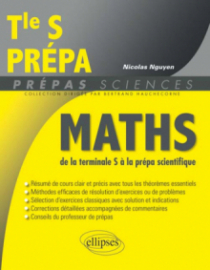 Mathématiques de la Terminale S à la prépa scientifique
