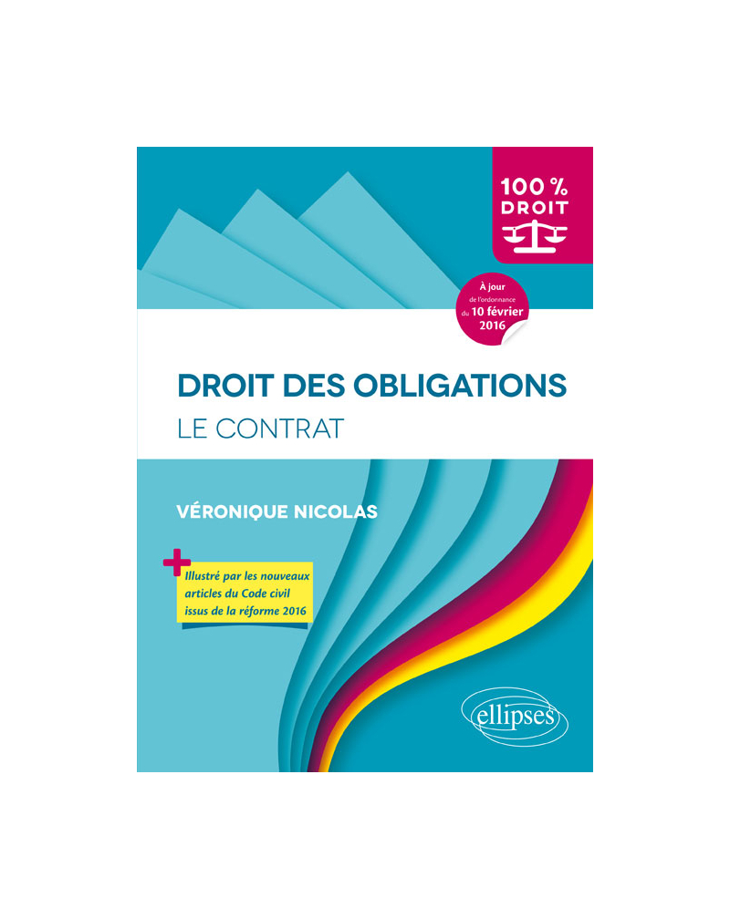 Droit des obligations. Le contrat