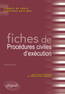 Fiches de Droit de procédures civiles d’éxécution