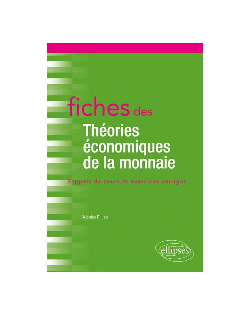 Fiches des Théories économiques de la monnaie