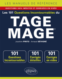 Les 101 questions incontournables du TAGE MAGE® - Questions + corrigés en vidéo