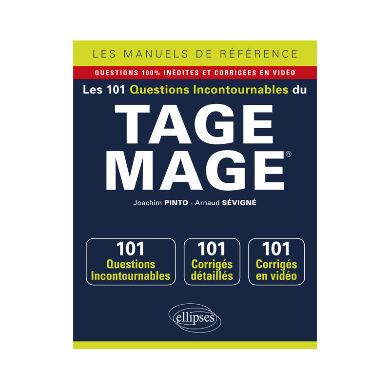 Les 101 questions incontournables du TAGE MAGE® - Questions + corrigés en vidéo