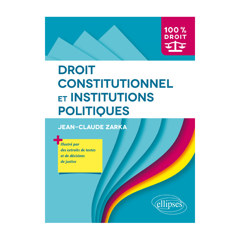 Droit constitutionnel et institutions politiques