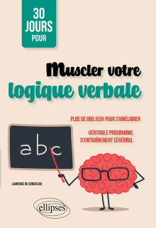 30 jours pour muscler votre logique verbale