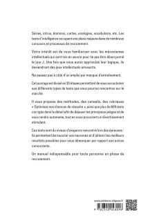 Réussir les tests de recrutement en 20 étapes - 2e édition. Logique et raisonnement, intelligence verbale, intelligence numérique, entraînements complets. S’entraîner avec plus de 600 tests corrigés