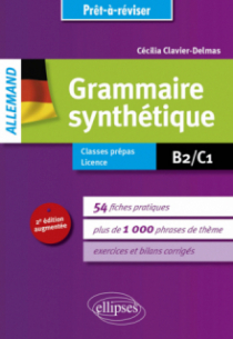 Prêt-à-réviser. Allemand. Grammaire synthétique en 54 fiches pratiques avec exercices corrigés [B2-C1] - 2e édition