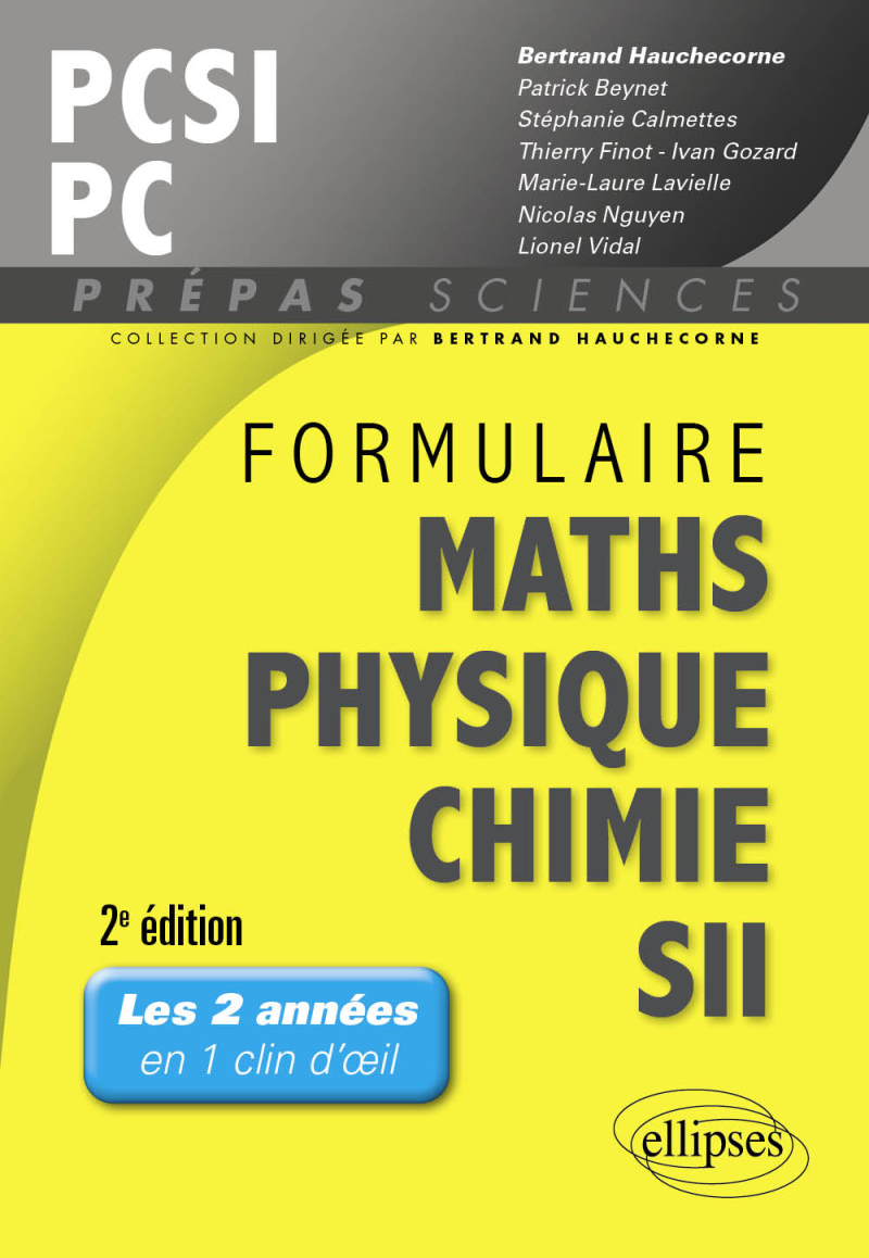 Formulaire PCSI/PC Maths -Physique-chimie - SII - 2e édition