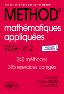 Mathématiques appliquées - ECG 1re et 2e années - Nouveaux programmes