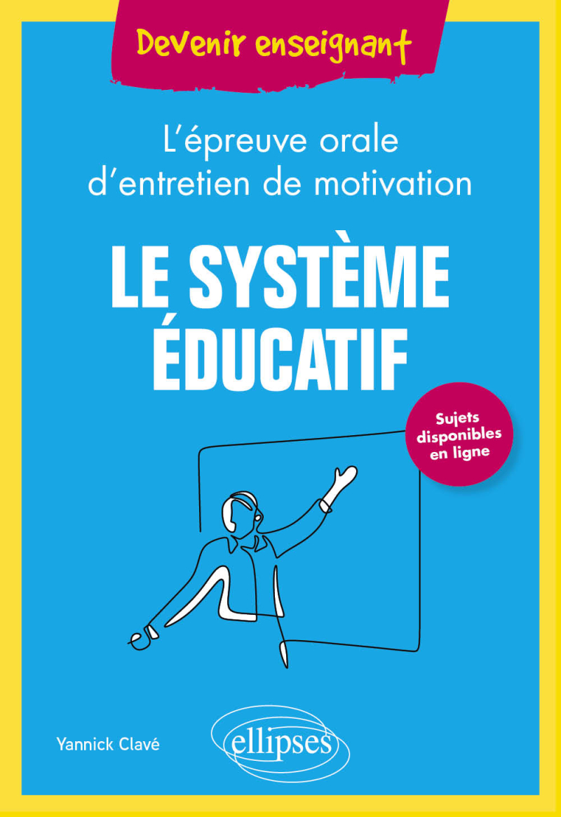 Le système éducatif - L'épreuve orale d'entretien de motivation