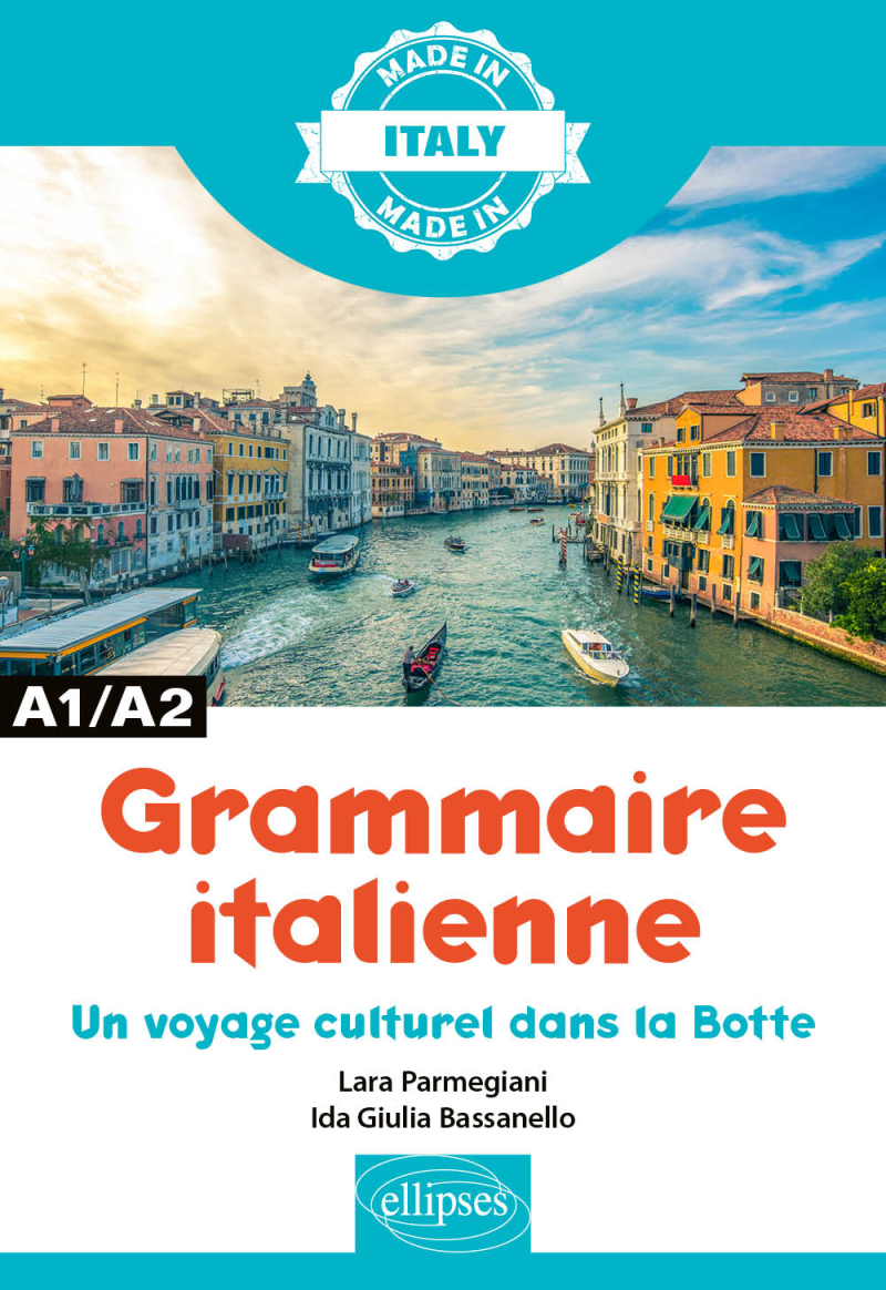 Grammaire italienne - A1/A2 - Un voyage culturel dans la Botte