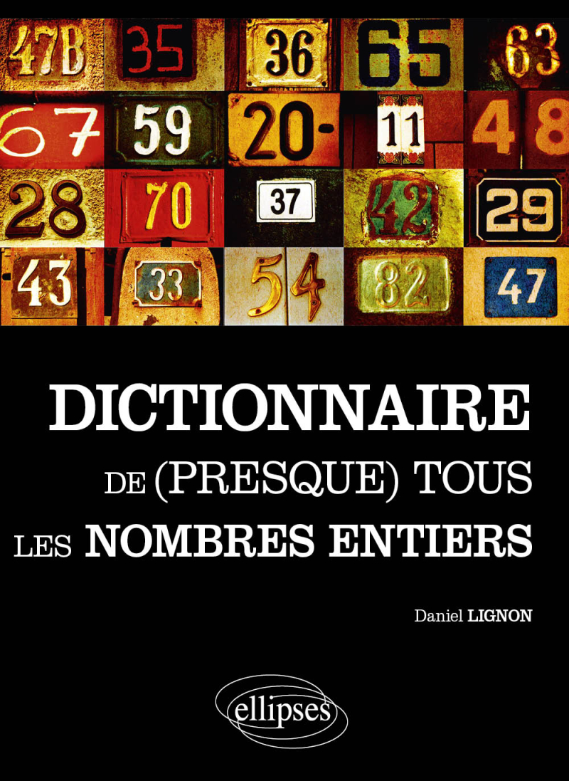 Le dictionnaire de (presque) tous les nombres entiers
