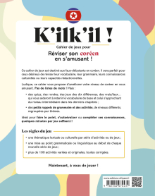 K'ilk'il ! Réviser son coréen en s'amusant  ! - Cahier de jeux A2