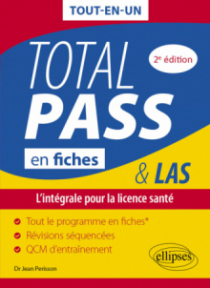 Total PASS-LAS en fiches - L'intégrale pour la licence santé - 2e édition