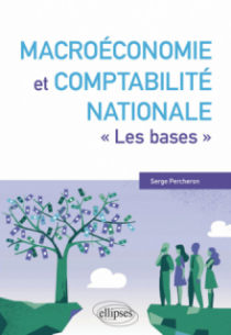 Macroéconomie et comptabilité nationale - 'Les bases'