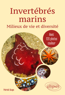 Invertébrés marins. Milieux de vie et diversité - Avec 120 photos couleur