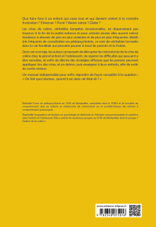 Faire face aux crises de colère de l’enfant et de l'adolescent - 2e édition