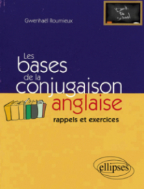 Les bases de la conjugaison anglaise - rappels et exercices