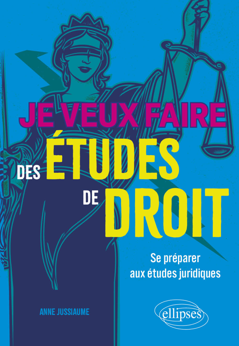 Je veux faire des études de droit - Se préparer aux études juridiques