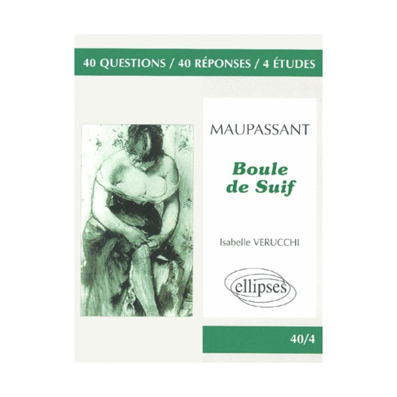 Maupassant, Boule de Suif