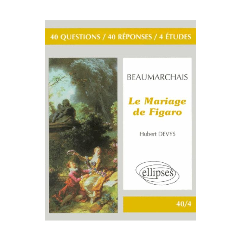 Beaumarchais, Le Mariage de Figaro