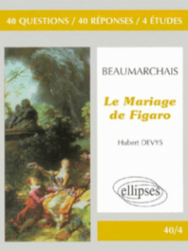 Beaumarchais, Le Mariage de Figaro