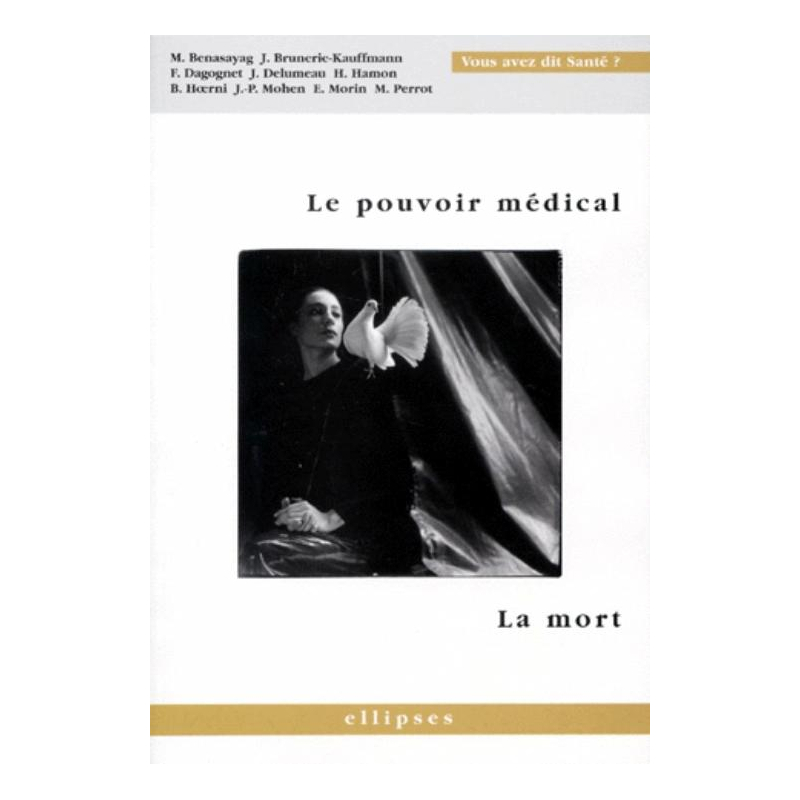 pouvoir médical (Le) - La mort