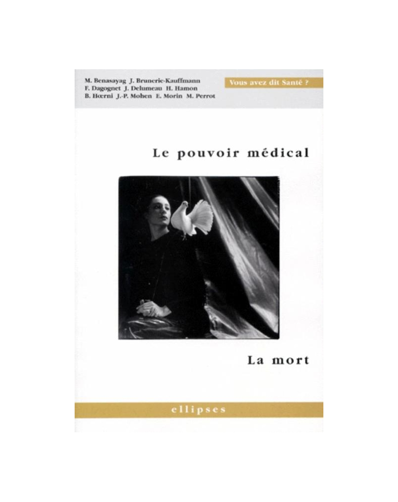 pouvoir médical (Le) - La mort
