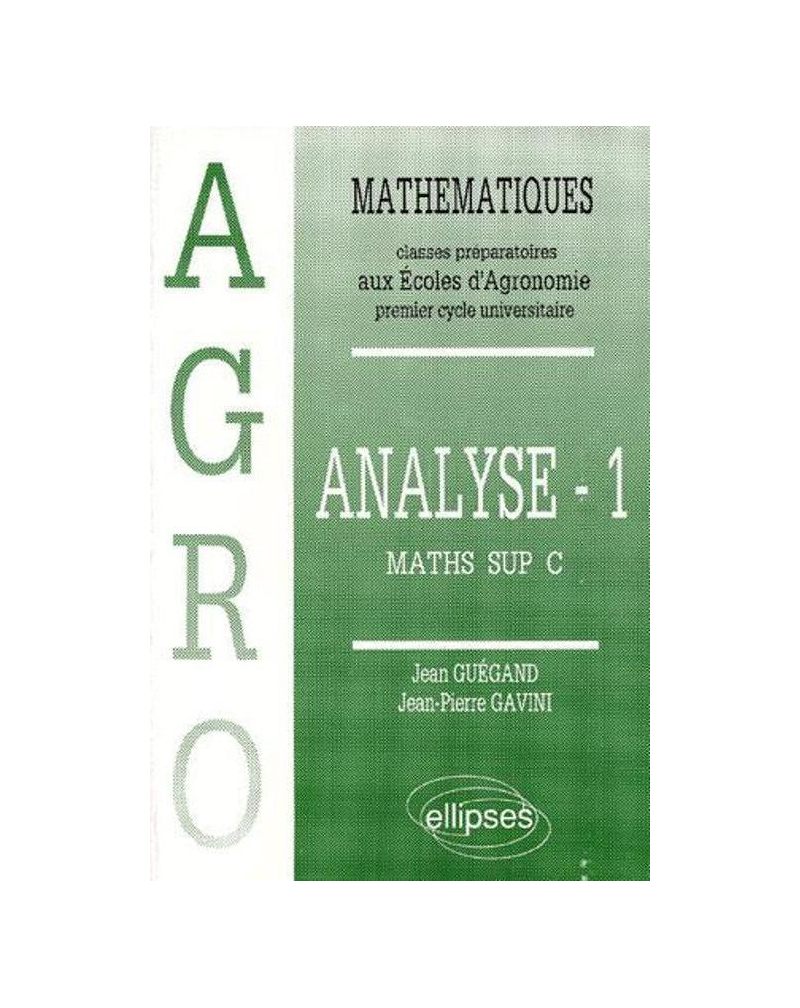 Mathématiques Agro Cours Analyse – 1