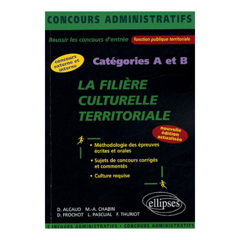 La filière culturelle territoriale - catégorie A et B - 2e édition