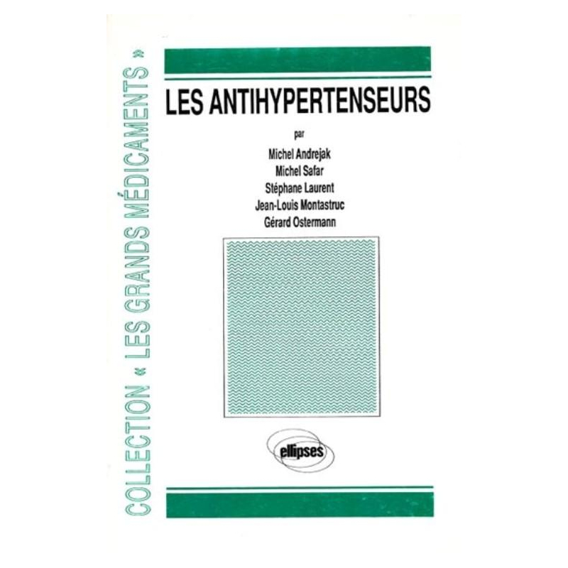 antihypertenseurs (Les)