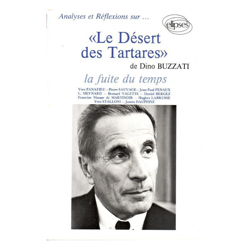 Buzzati, Le Désert des Tartares
