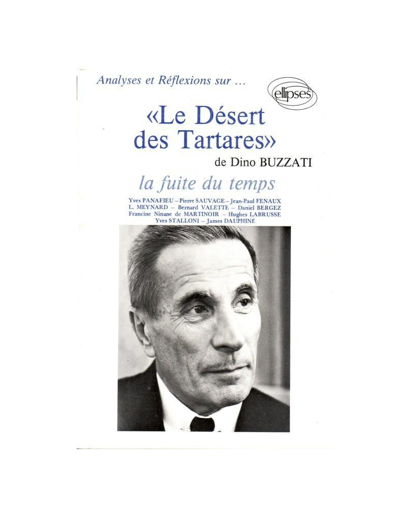 Buzzati, Le Désert des Tartares